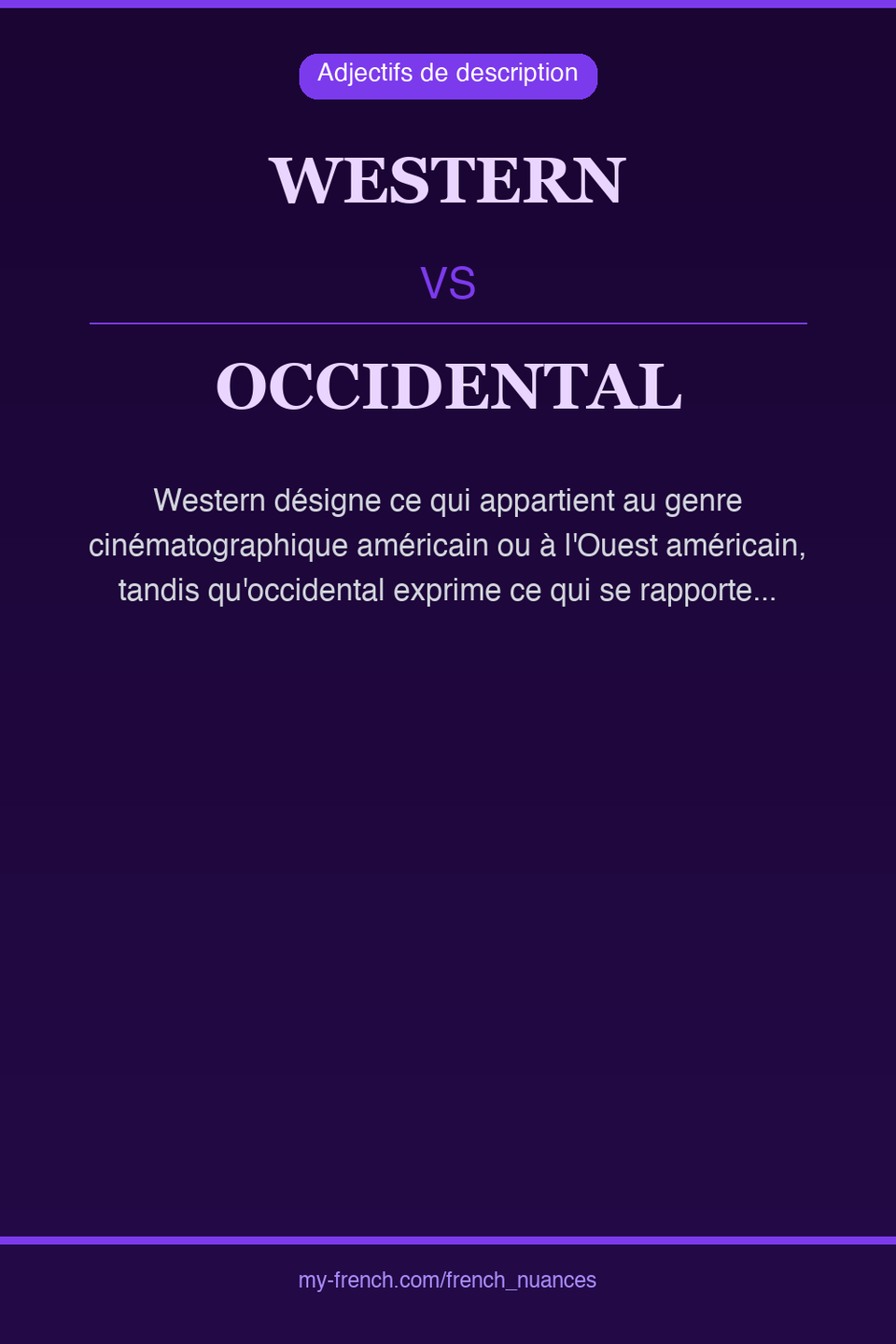 western vs occidental : quelle nuance ?