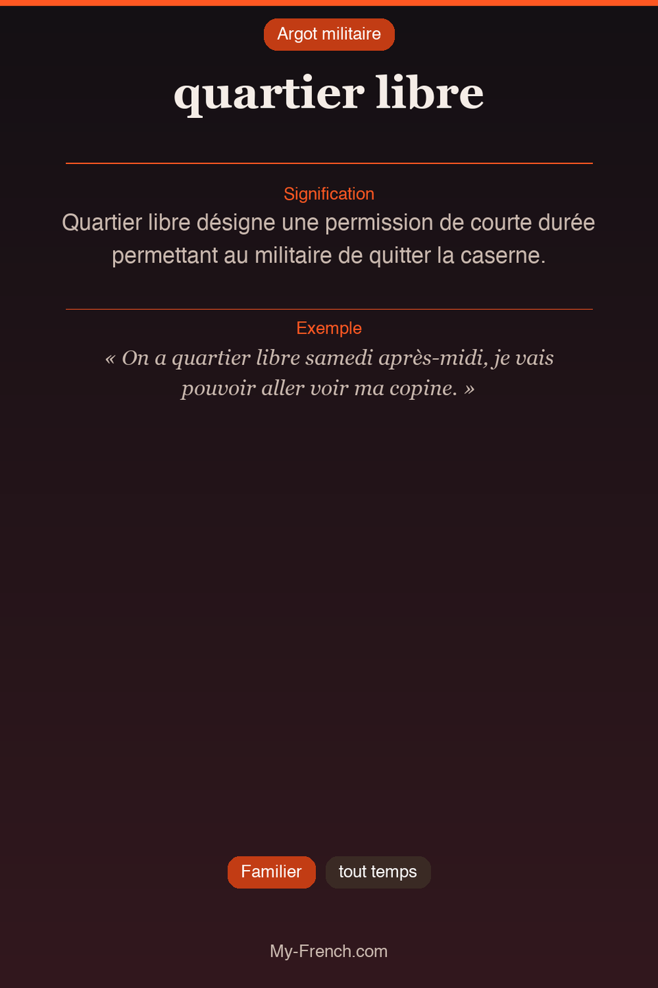 Argot français : « quartier libre »