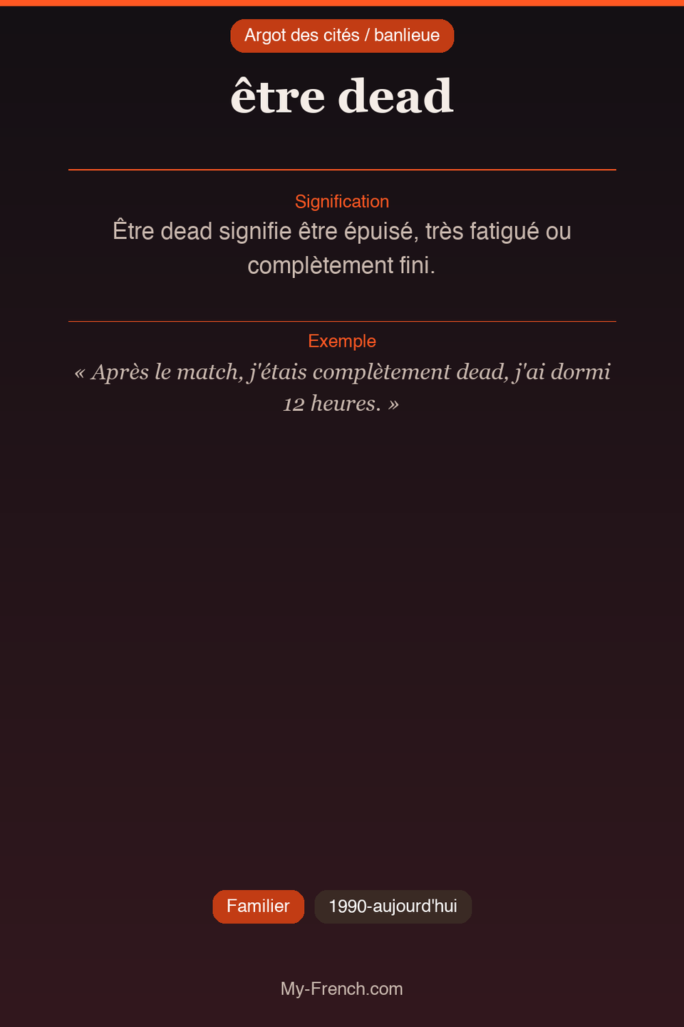 Argot français : « être dead »