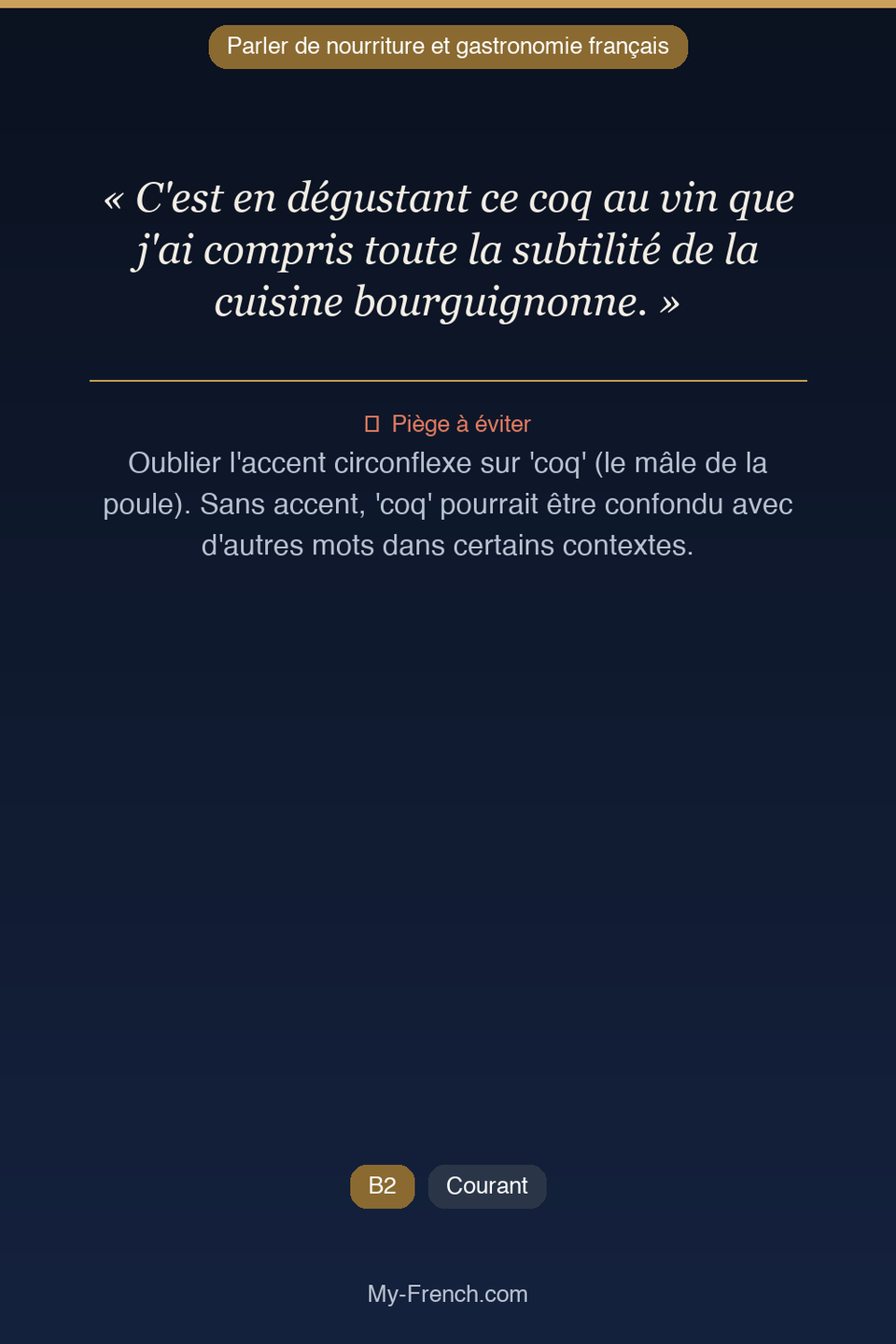 Français des affaires : « C'est en dégustant ce coq au vin que j'ai compris toute la subtilité d »