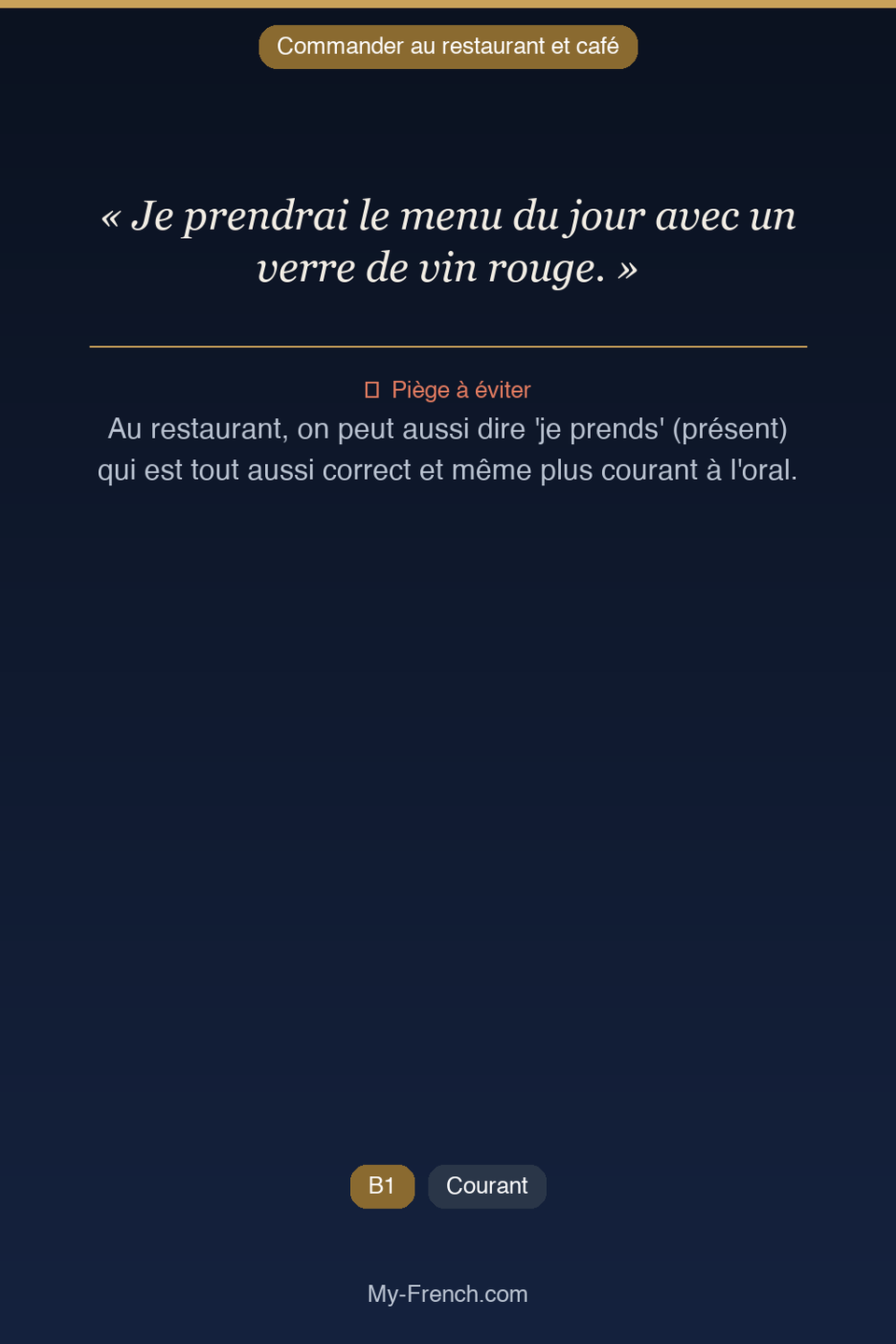 Français des affaires : « Je prendrai le menu du jour avec un verre de vin rouge. »