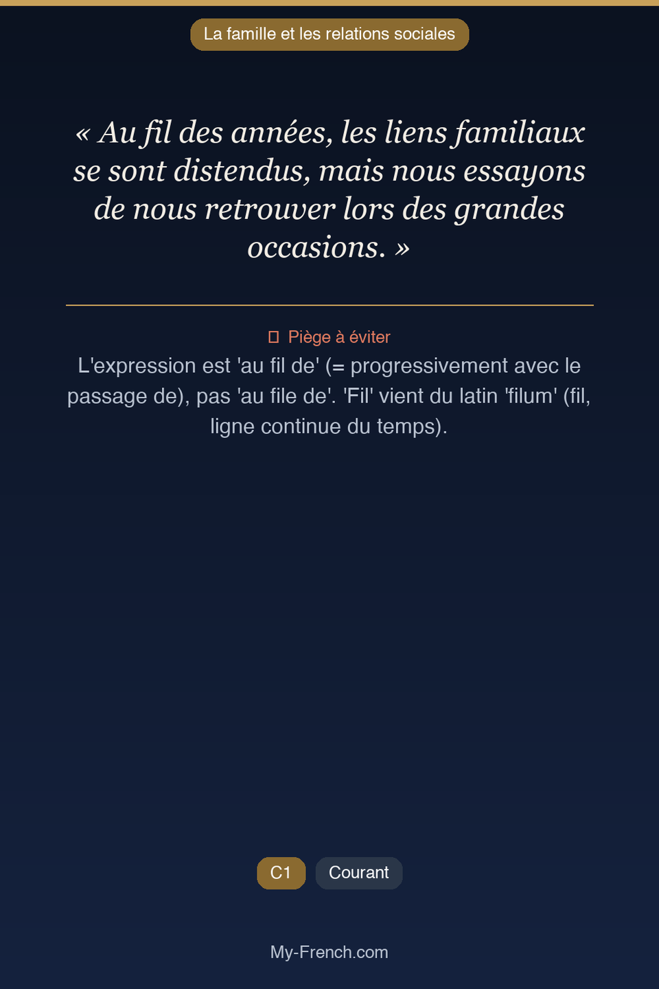Français des affaires : « Au fil des années, les liens familiaux se sont distendus, mais nous es »