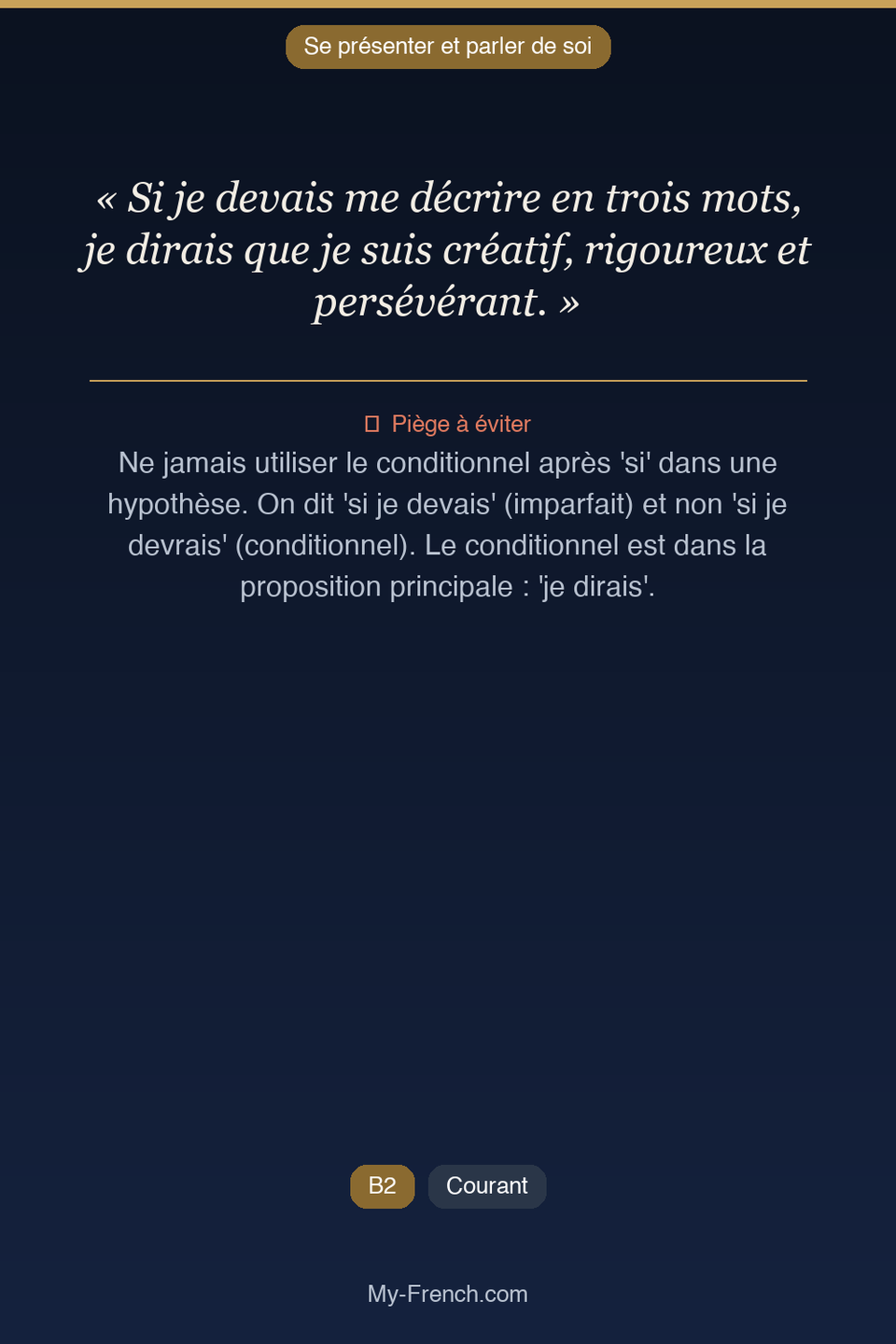 Français des affaires : « Si je devais me décrire en trois mots, je dirais que je suis créatif,  »