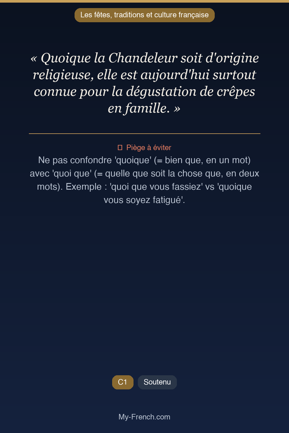 Français des affaires : « Quoique la Chandeleur soit d'origine religieuse, elle est aujourd'hui  »