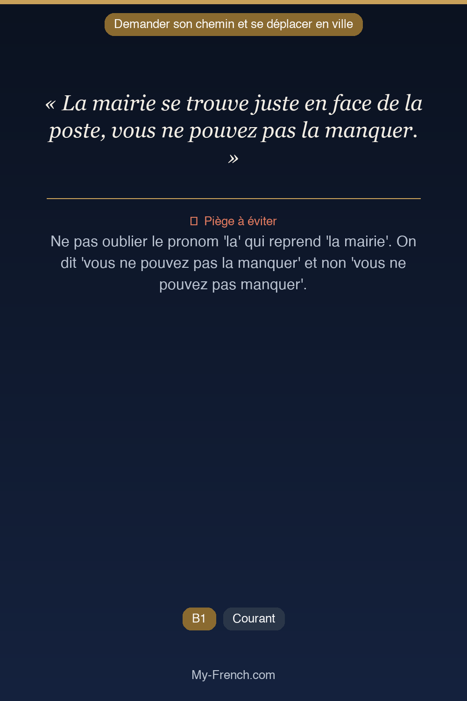 Français des affaires : « La mairie se trouve juste en face de la poste, vous ne pouvez pas la m »