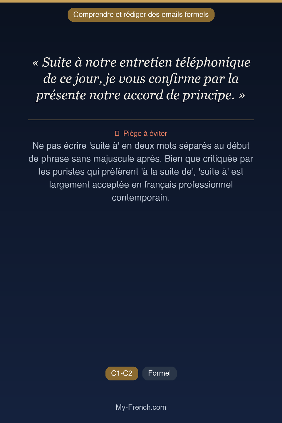 Français des affaires : « Suite à notre entretien téléphonique de ce jour, je vous confirme par  »