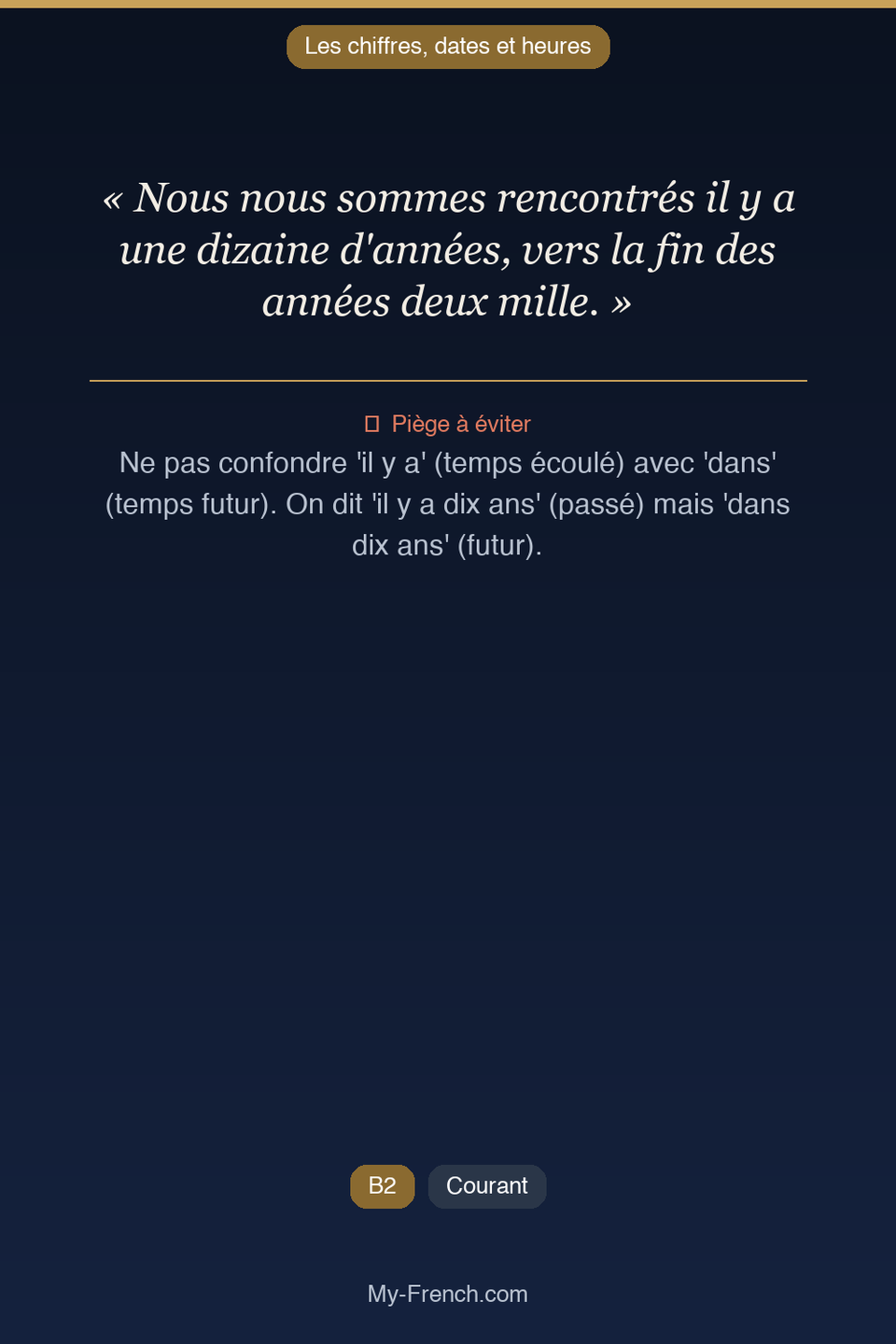 Français des affaires : « Nous nous sommes rencontrés il y a une dizaine d'années, vers la fin d »