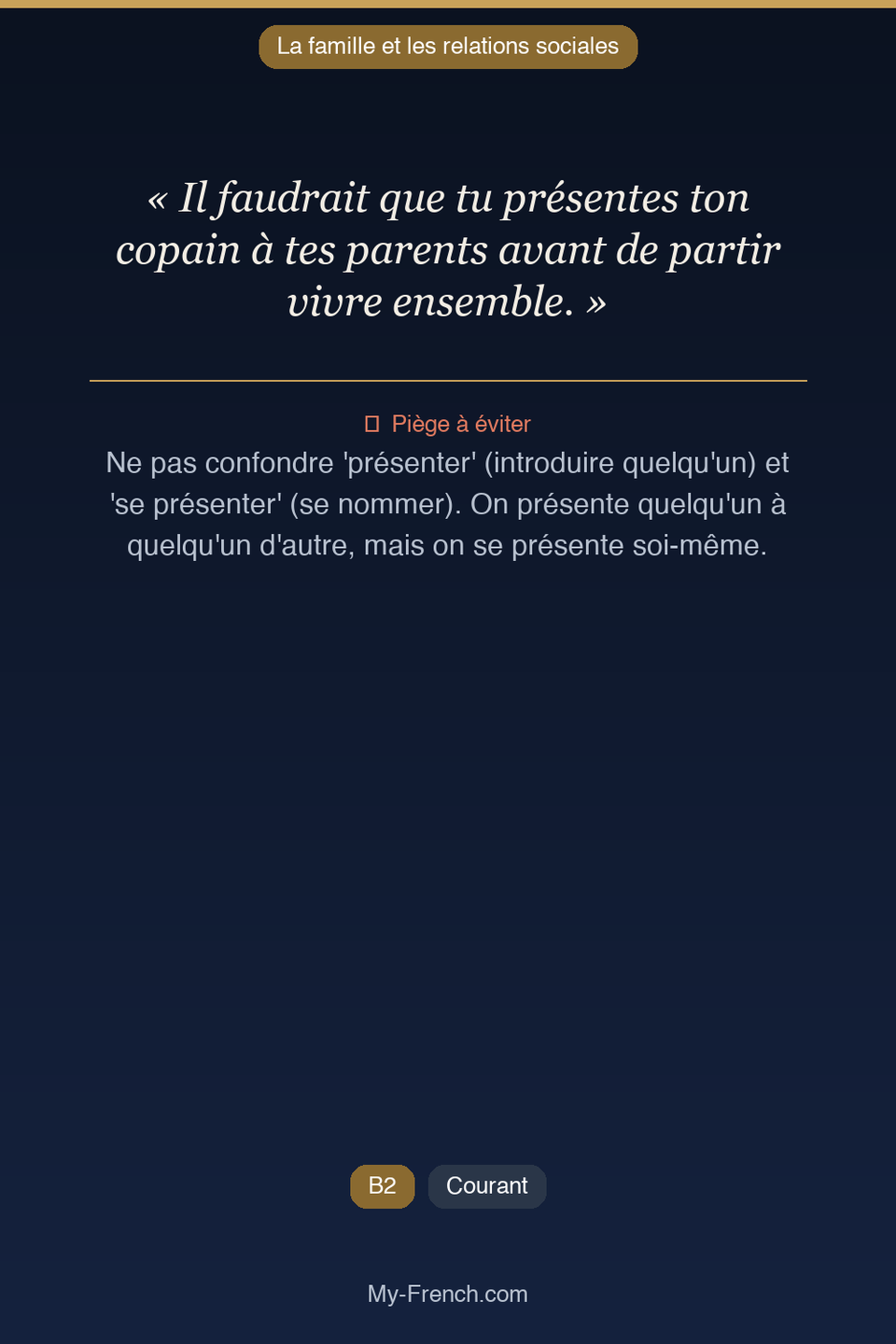 Français des affaires : « Il faudrait que tu présentes ton copain à tes parents avant de partir  »