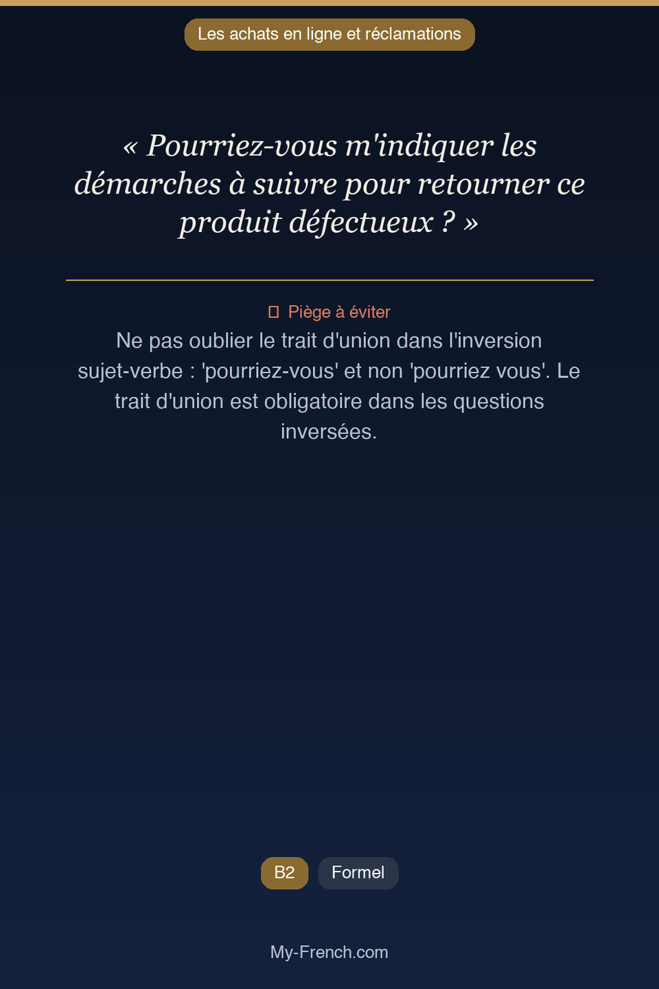 Français des affaires : « Pourriez-vous m'indiquer les démarches à suivre pour retourner ce prod »