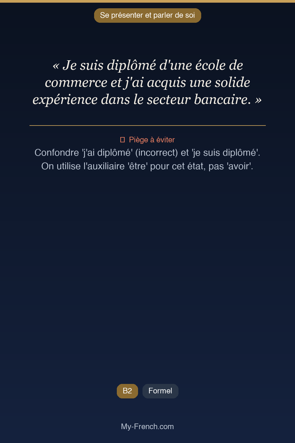 Français des affaires : « Je suis diplômé d'une école de commerce et j'ai acquis une solide expé »