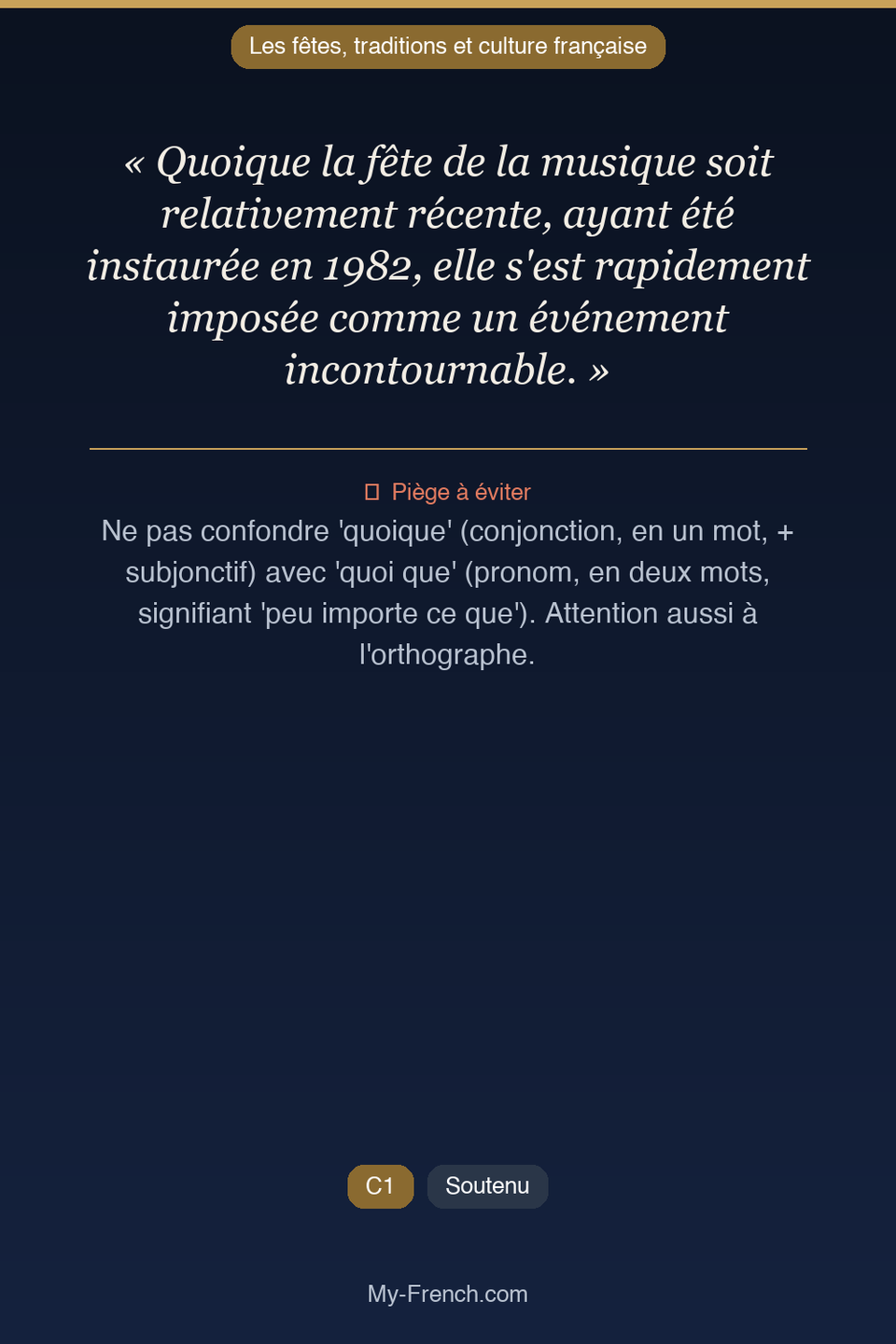 Français des affaires : « Quoique la fête de la musique soit relativement récente, ayant été ins »