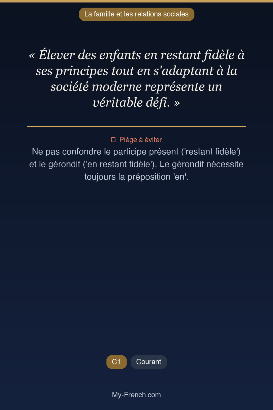 Français des affaires : « Élever des enfants en restant fidèle à ses principes tout en s'adaptan »
