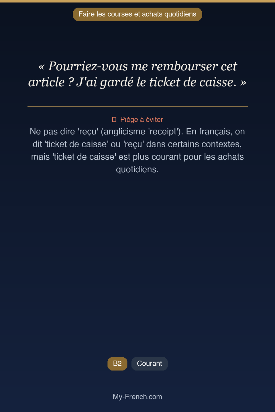 Français des affaires : « Pourriez-vous me rembourser cet article ? J'ai gardé le ticket de cais »