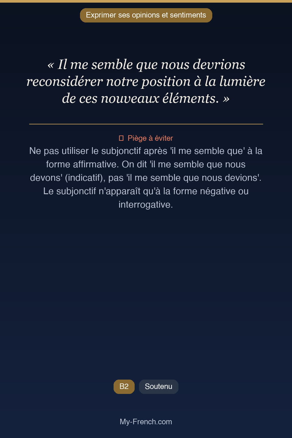Français des affaires : « Il me semble que nous devrions reconsidérer notre position à la lumièr »