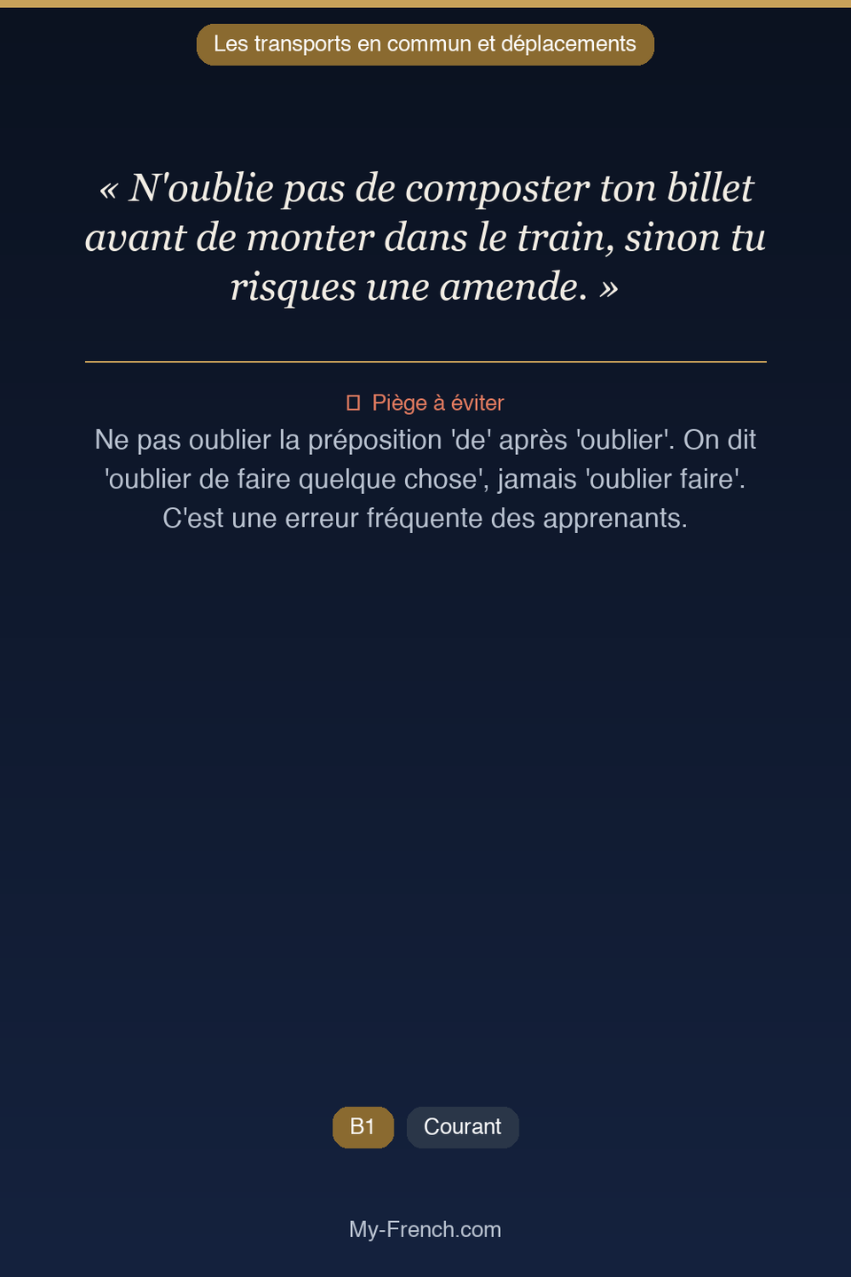 Français des affaires : « N'oublie pas de composter ton billet avant de monter dans le train, si »