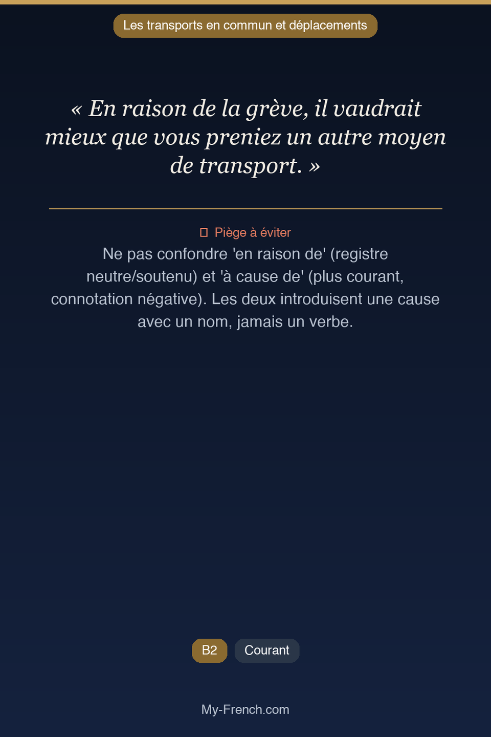 Français des affaires : « En raison de la grève, il vaudrait mieux que vous preniez un autre moy »
