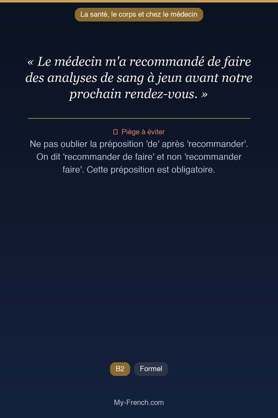 Français des affaires : « Le médecin m'a recommandé de faire des analyses de sang à jeun avant n »
