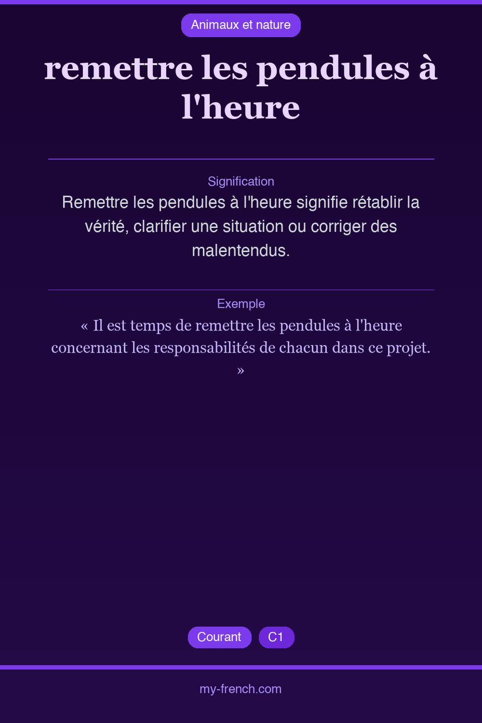 remettre les pendules à l'heure : que veut dire cette expression ?