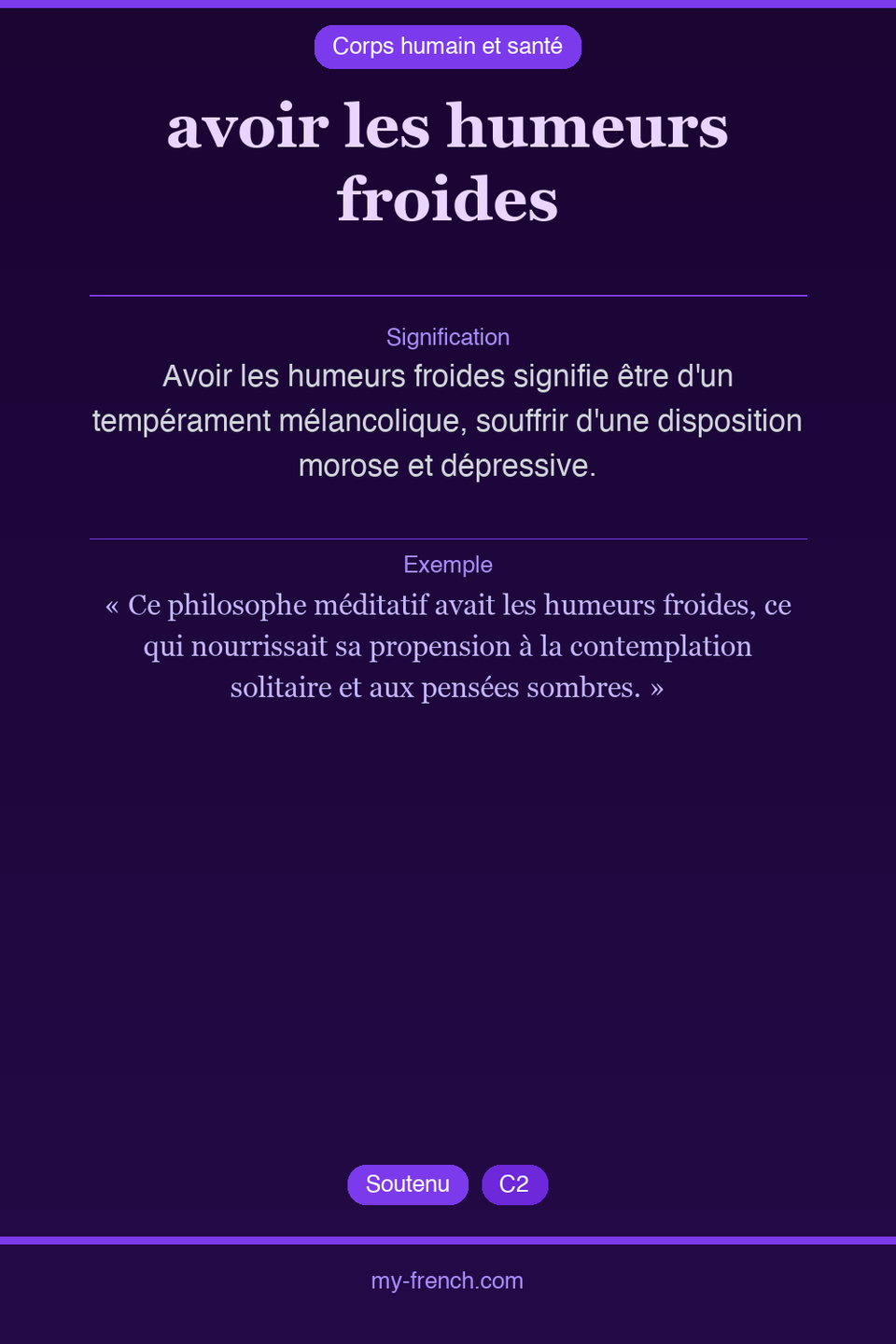 avoir les humeurs froides : que veut dire cette expression ?