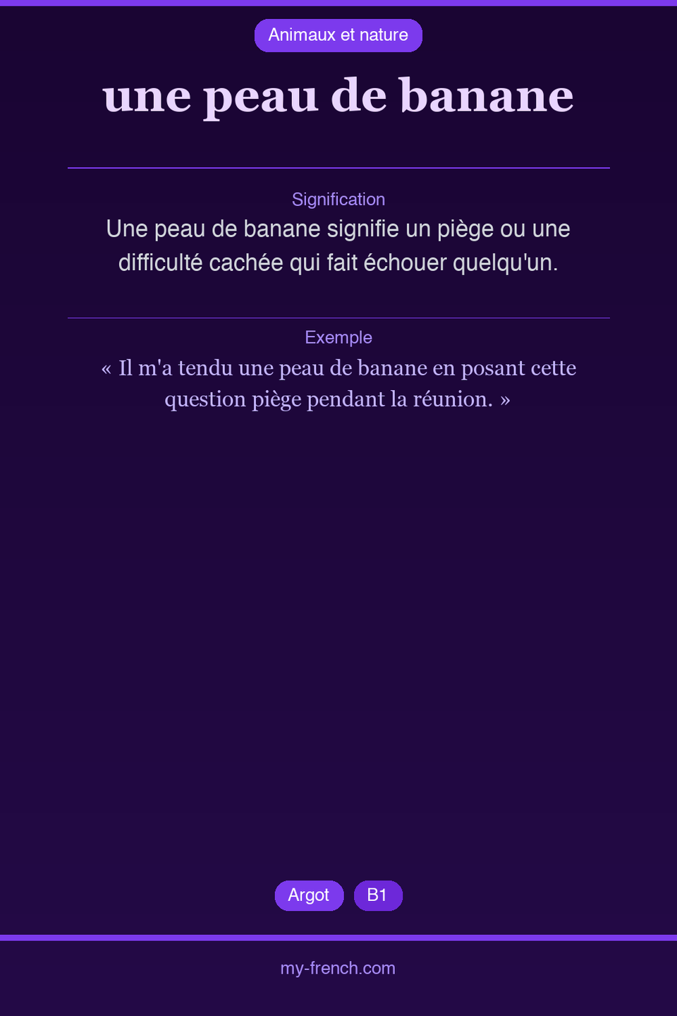 une peau de banane : que veut dire cette expression ?