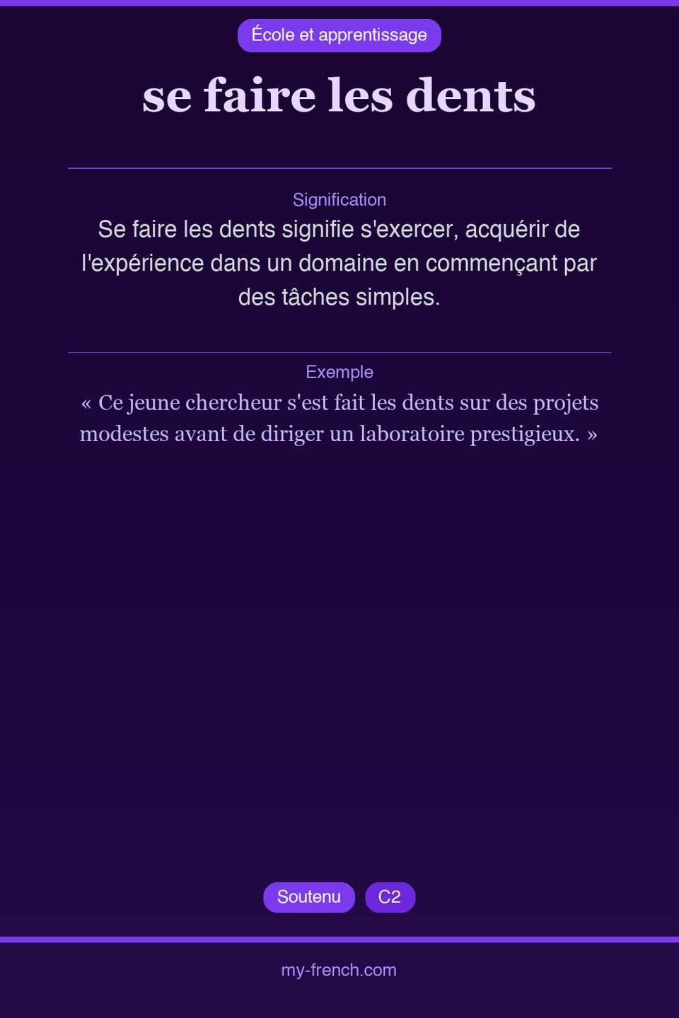 se faire les dents : que veut dire cette expression ?