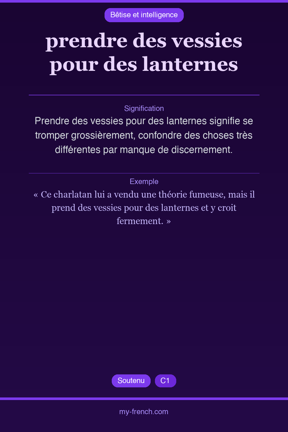 prendre des vessies pour des lanternes : que veut dire cette expression ?