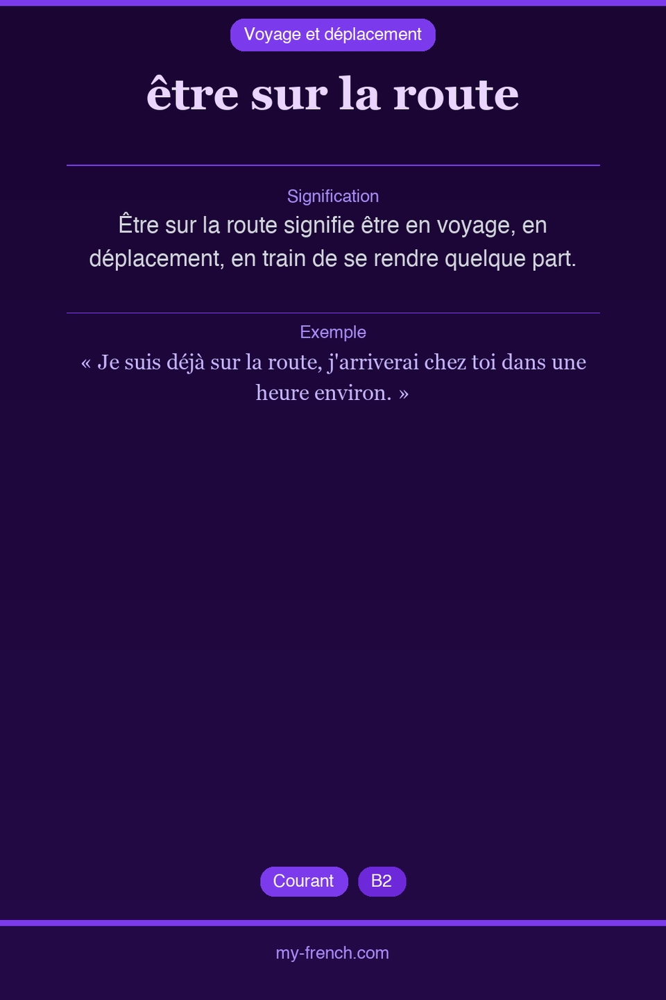 être sur la route : que veut dire cette expression ?