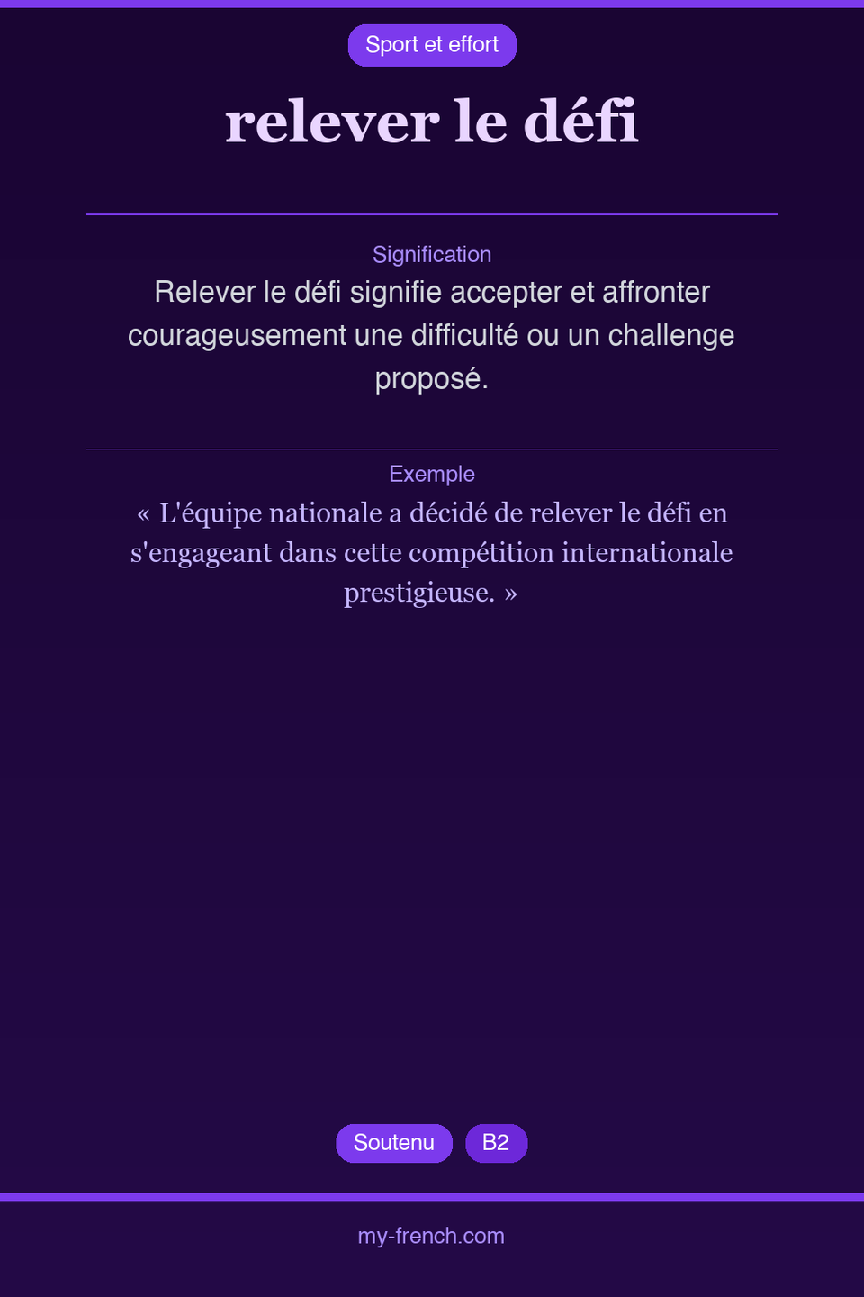 relever le défi : que veut dire cette expression ?