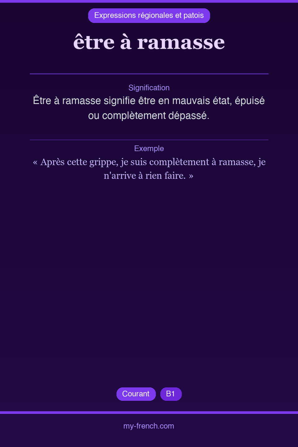 être à ramasse : que veut dire cette expression ?