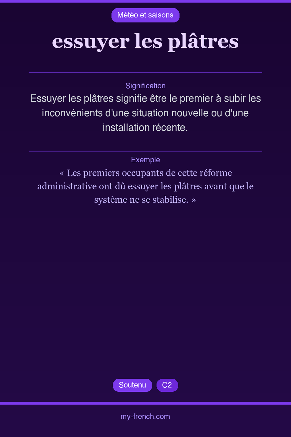 essuyer les plâtres : que veut dire cette expression ?