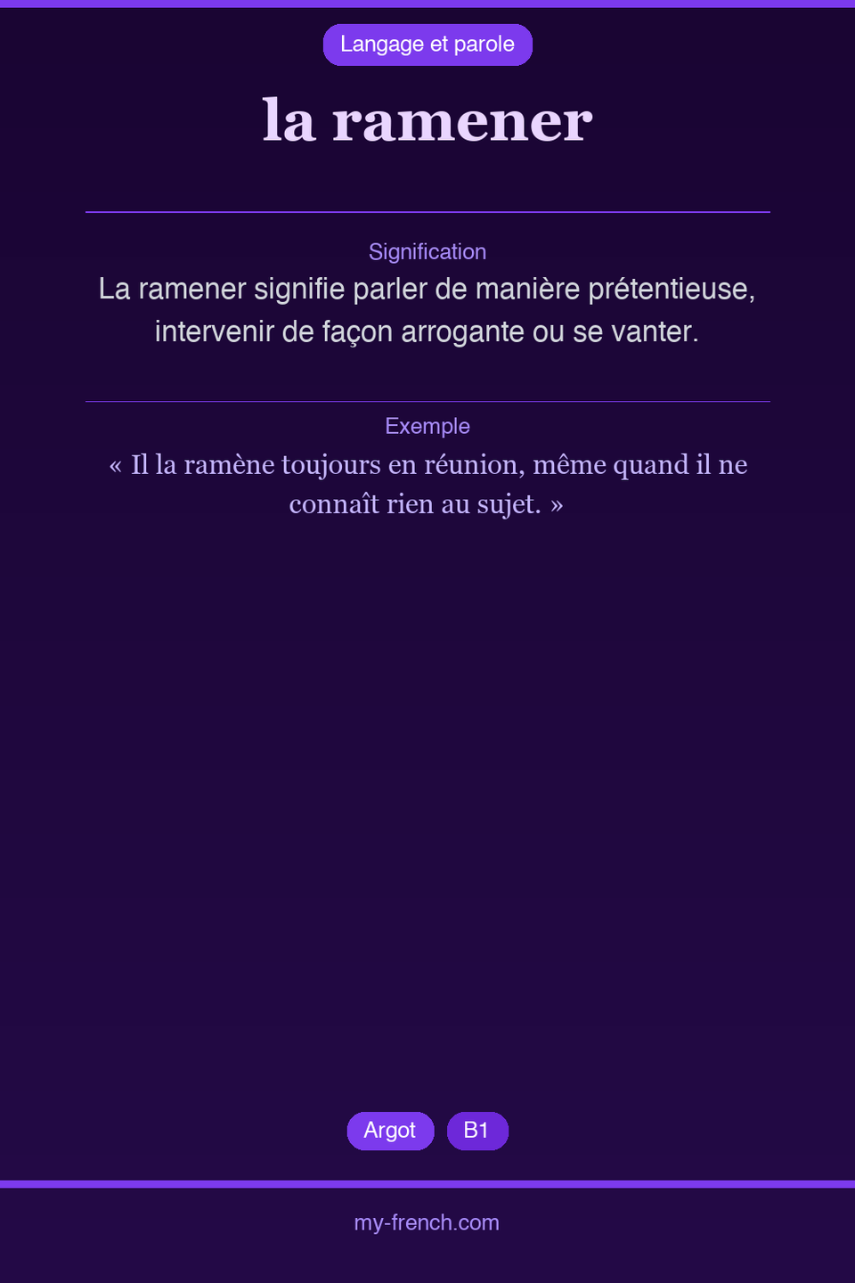 la ramener : que veut dire cette expression ?