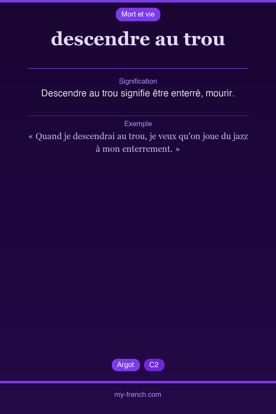 descendre au trou : que veut dire cette expression ?