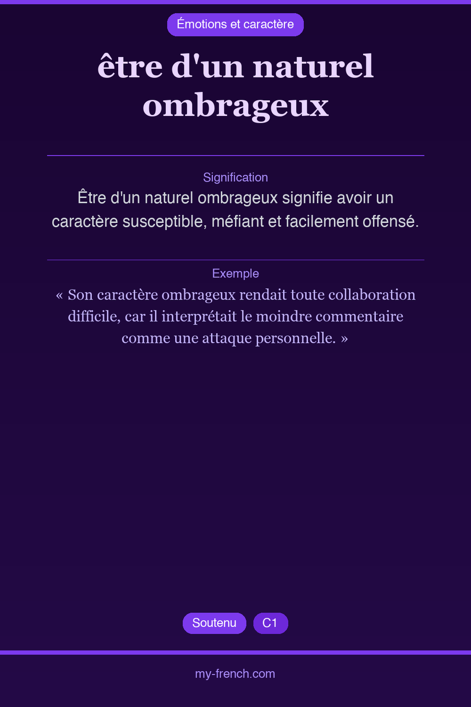être d'un naturel ombrageux : que veut dire cette expression ?