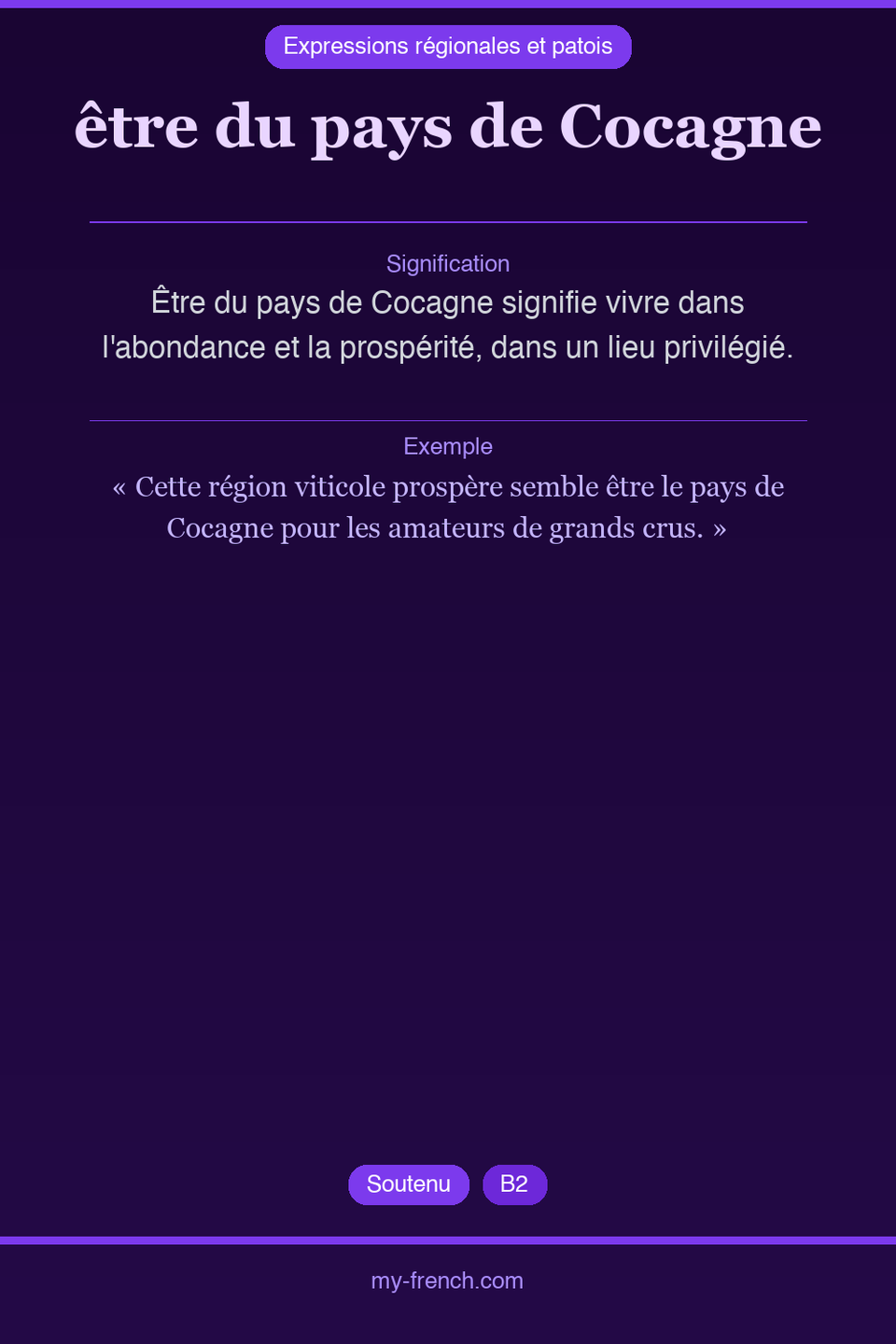 être du pays de Cocagne : que veut dire cette expression ?