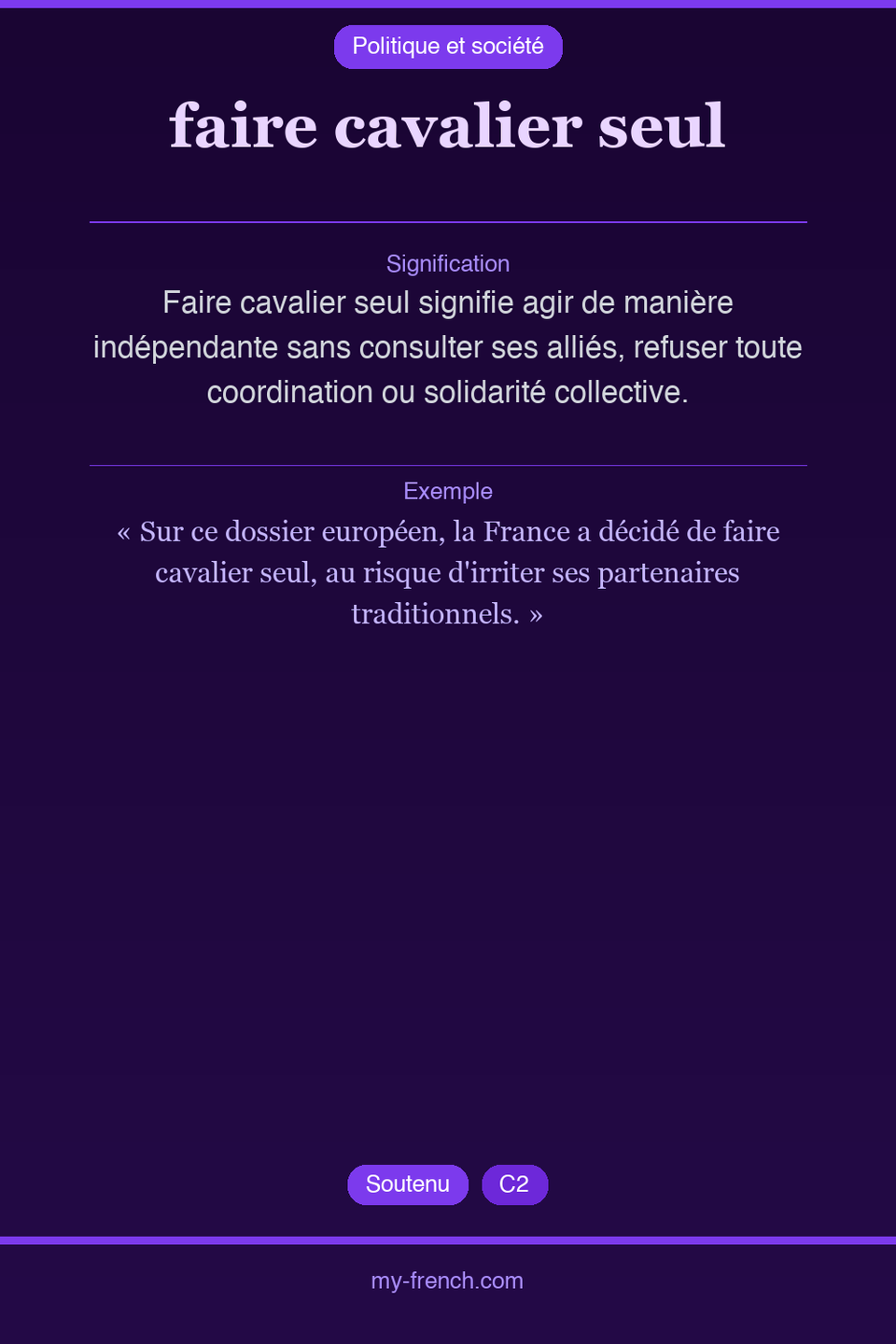 faire cavalier seul : que veut dire cette expression ?