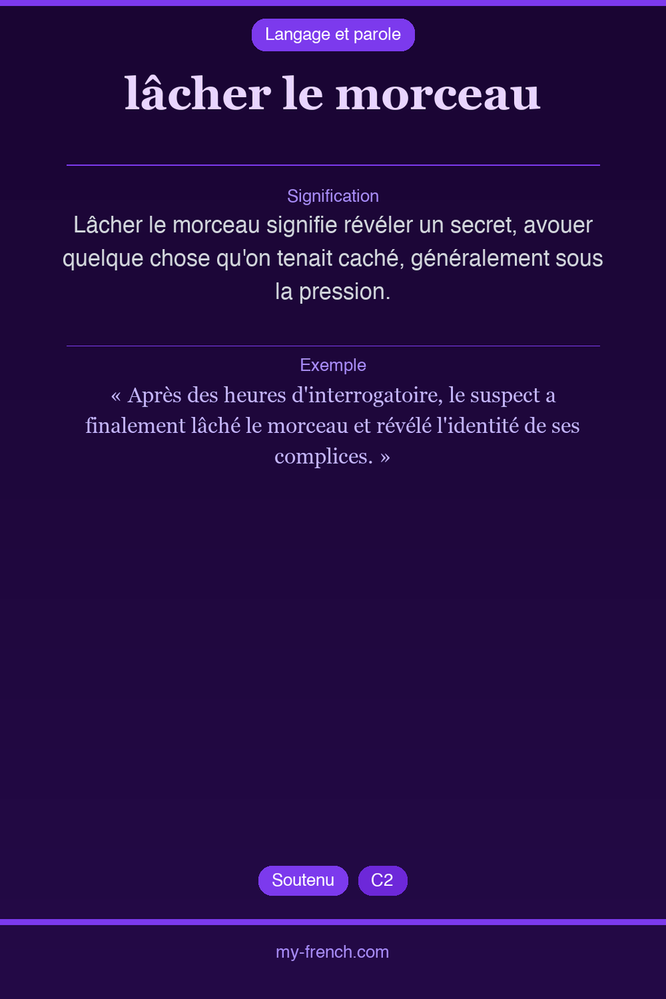 lâcher le morceau : que veut dire cette expression ?