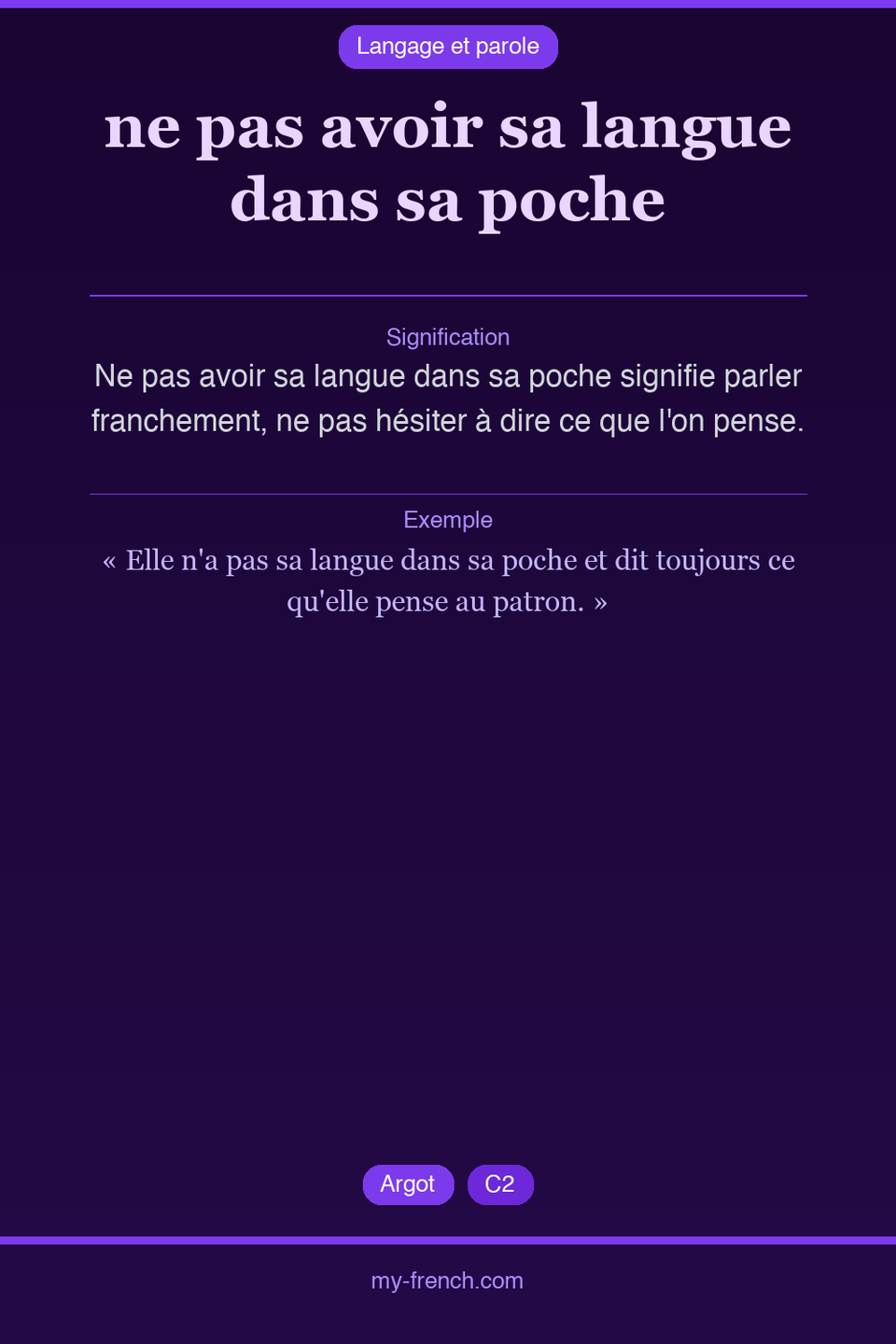 ne pas avoir sa langue dans sa poche : que veut dire cette expression ?