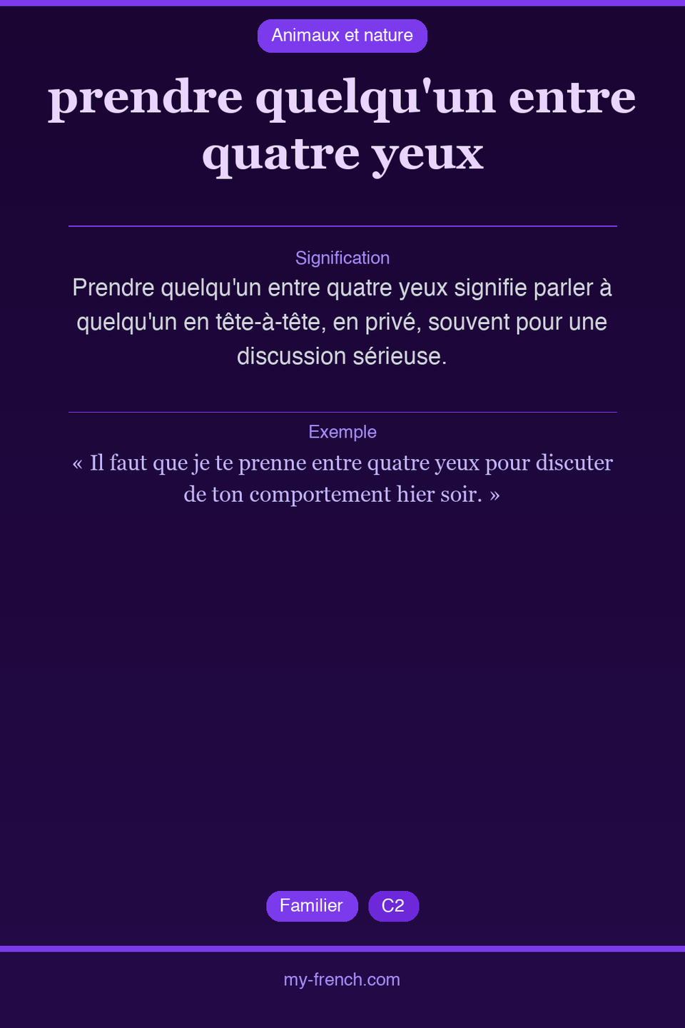 prendre quelqu'un entre quatre yeux : que veut dire cette expression ?
