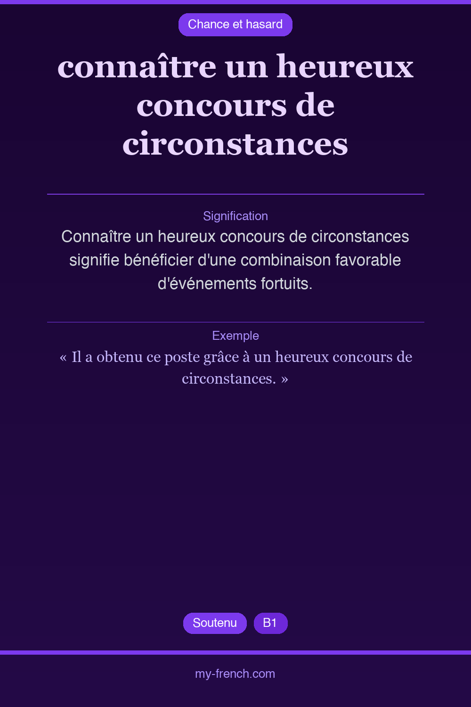 connaître un heureux concours de circonstances : que veut dire cette expression ?