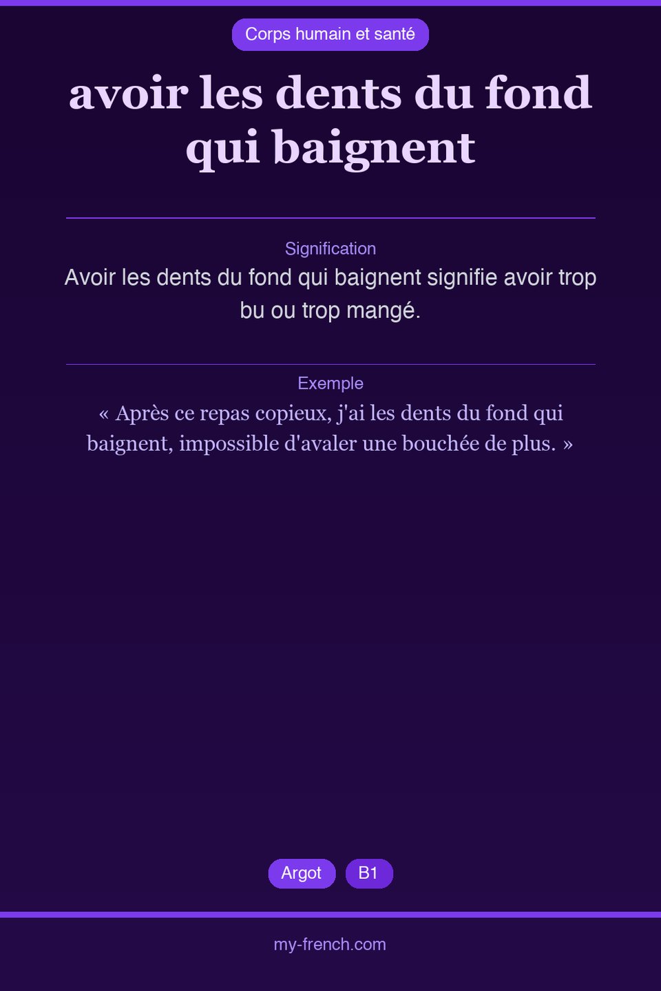 avoir les dents du fond qui baignent : que veut dire cette expression ?