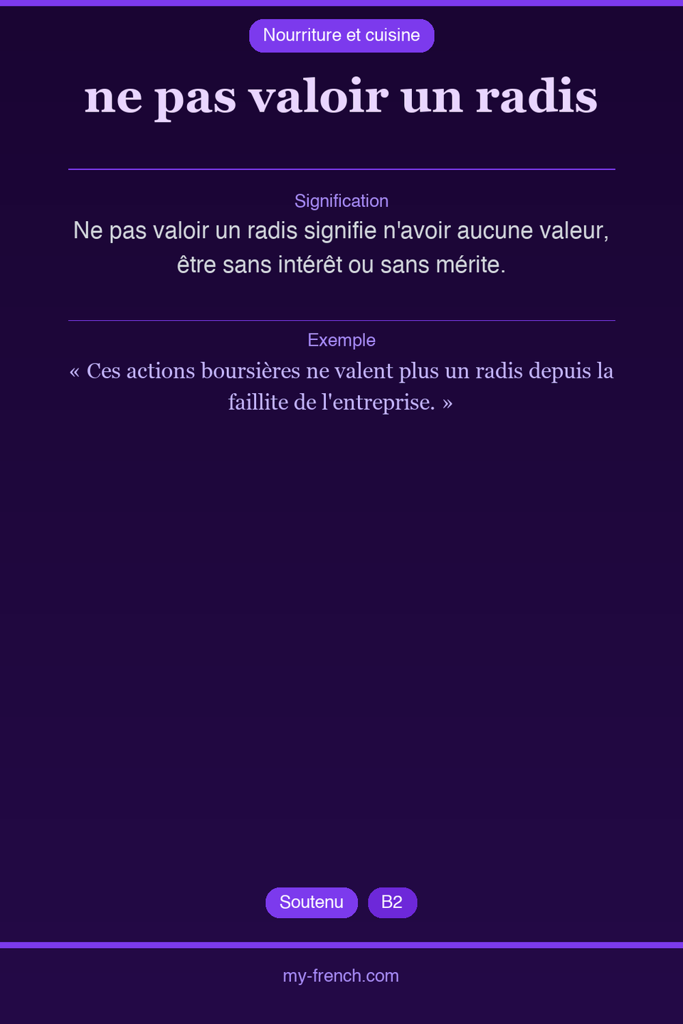 ne pas valoir un radis : que veut dire cette expression ?