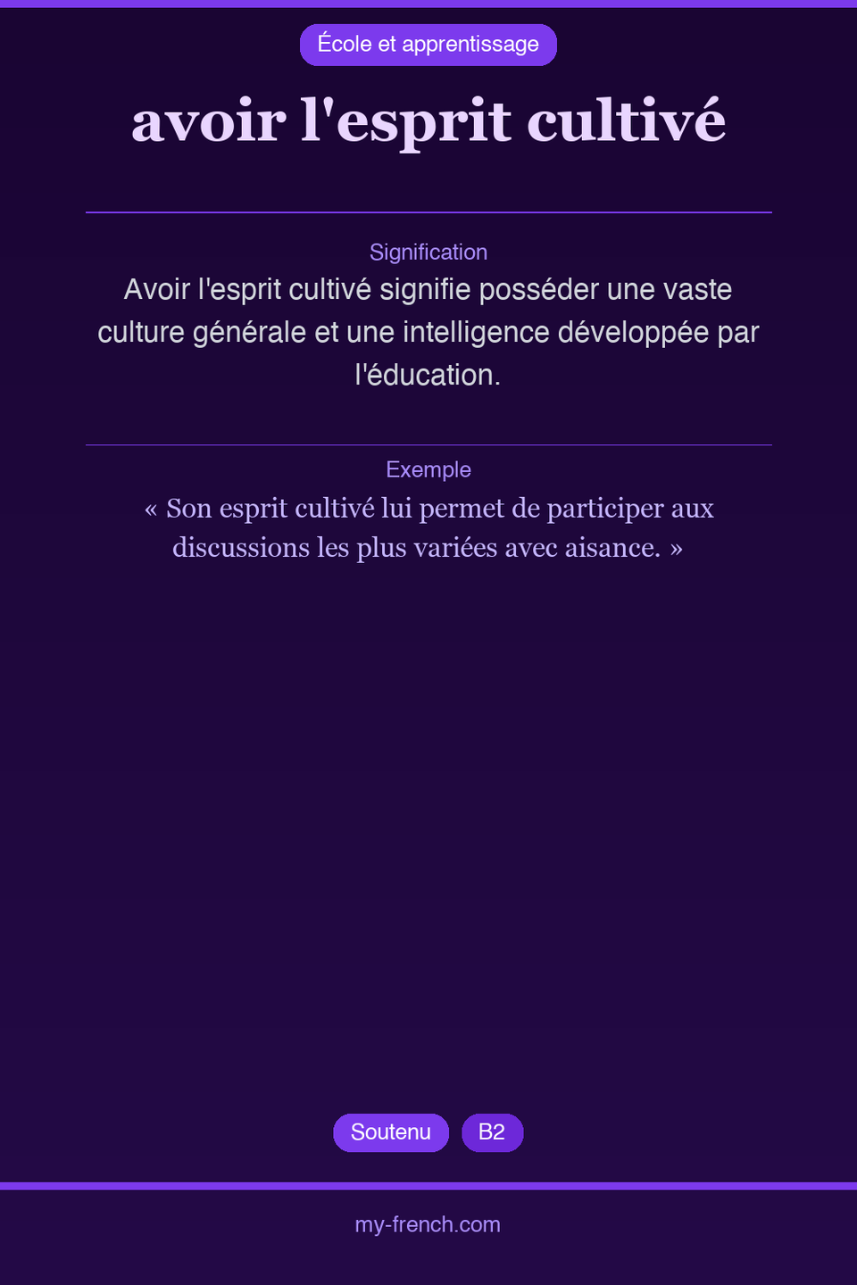 avoir l'esprit cultivé : que veut dire cette expression ?