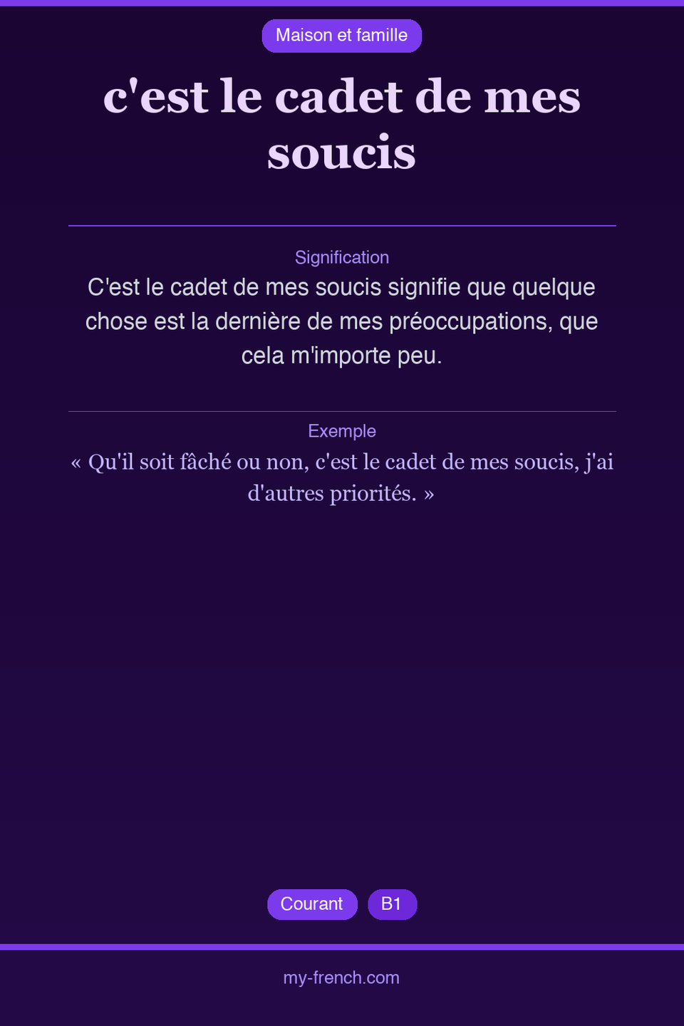c'est le cadet de mes soucis : que veut dire cette expression ?