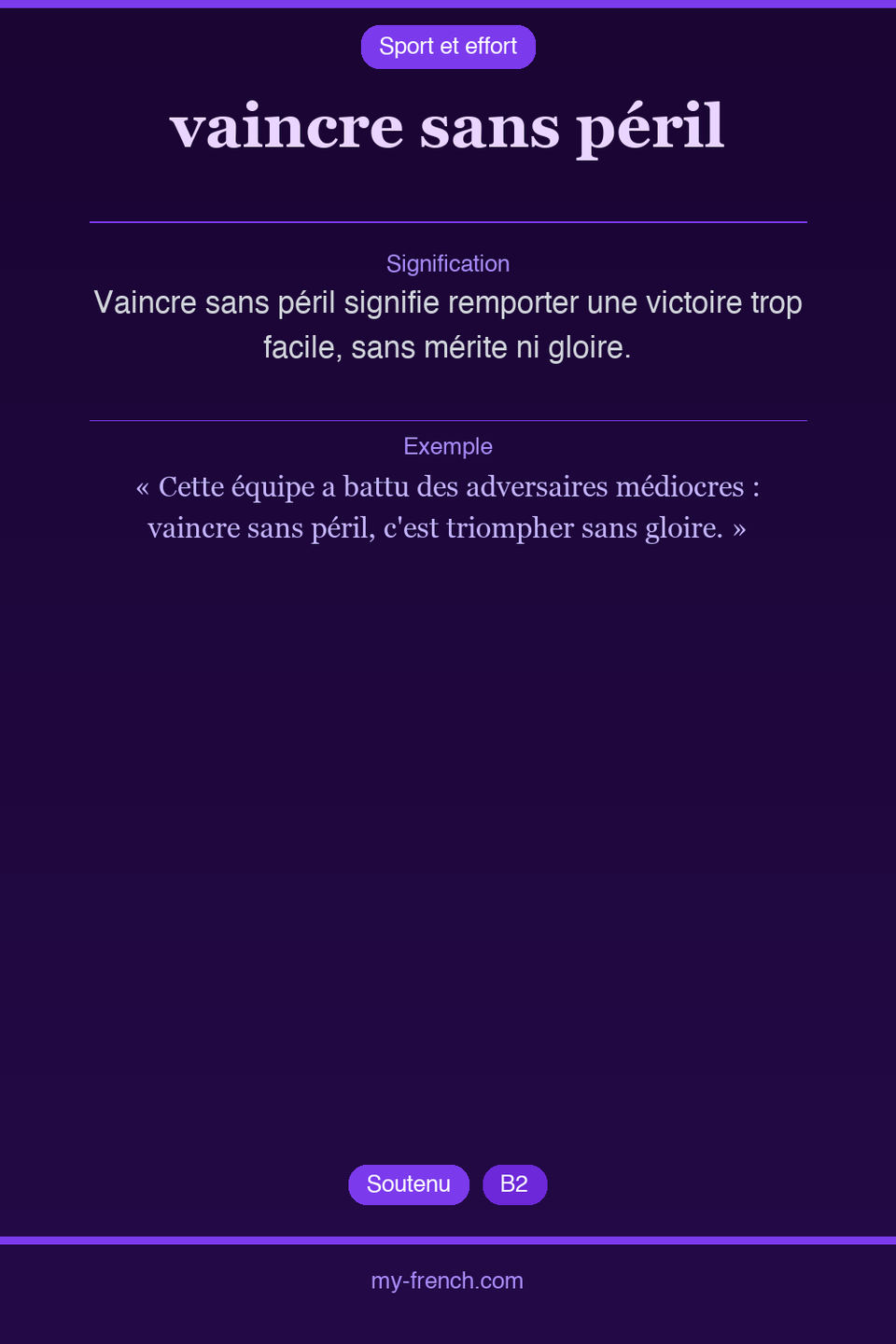 vaincre sans péril : que veut dire cette expression ?