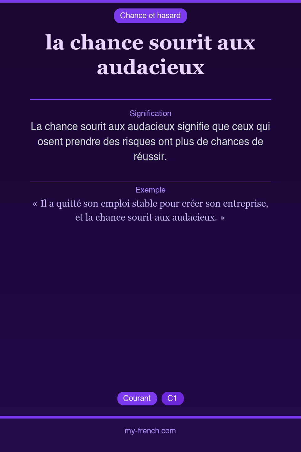 la chance sourit aux audacieux : que veut dire cette expression ?