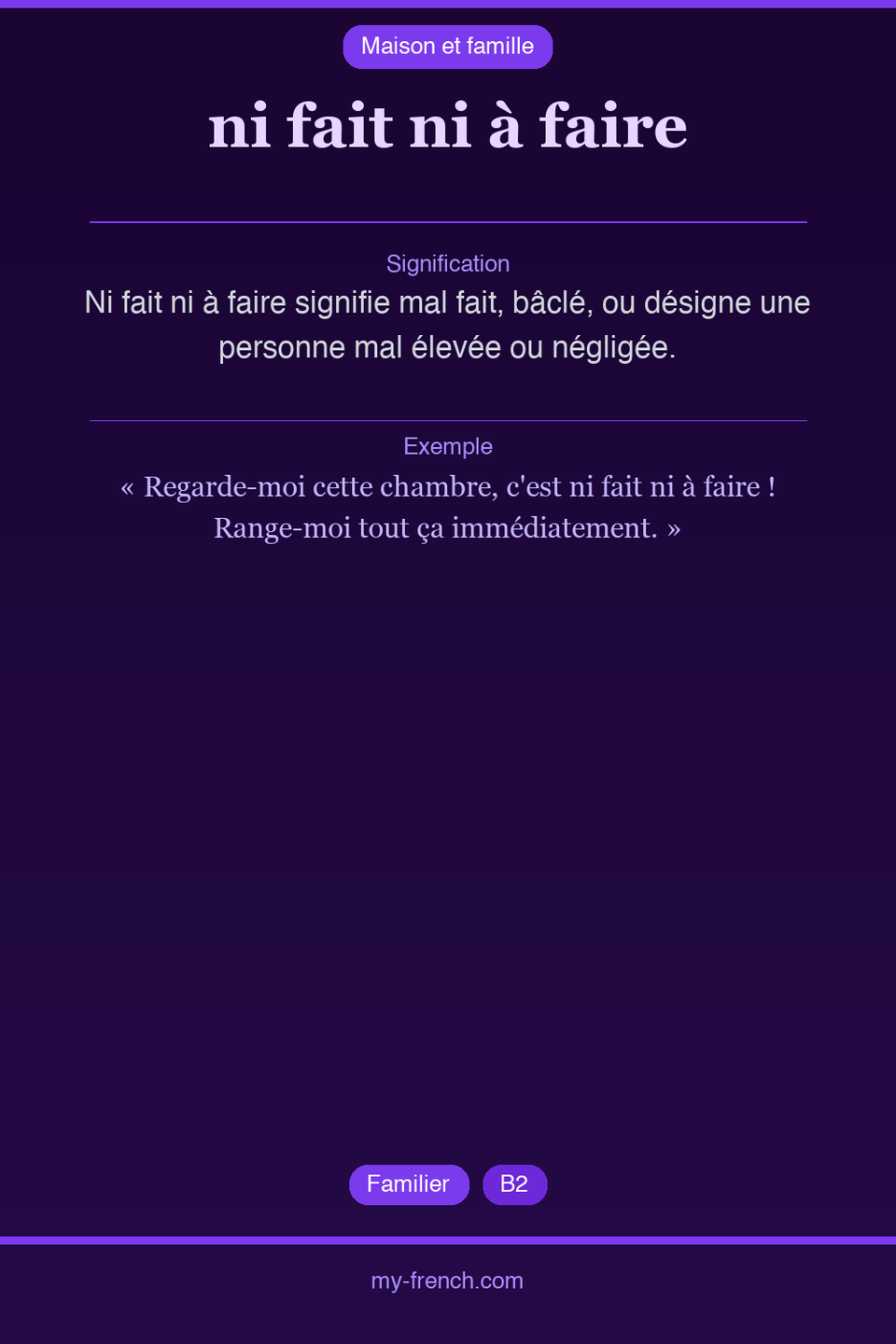 ni fait ni à faire : que veut dire cette expression ?