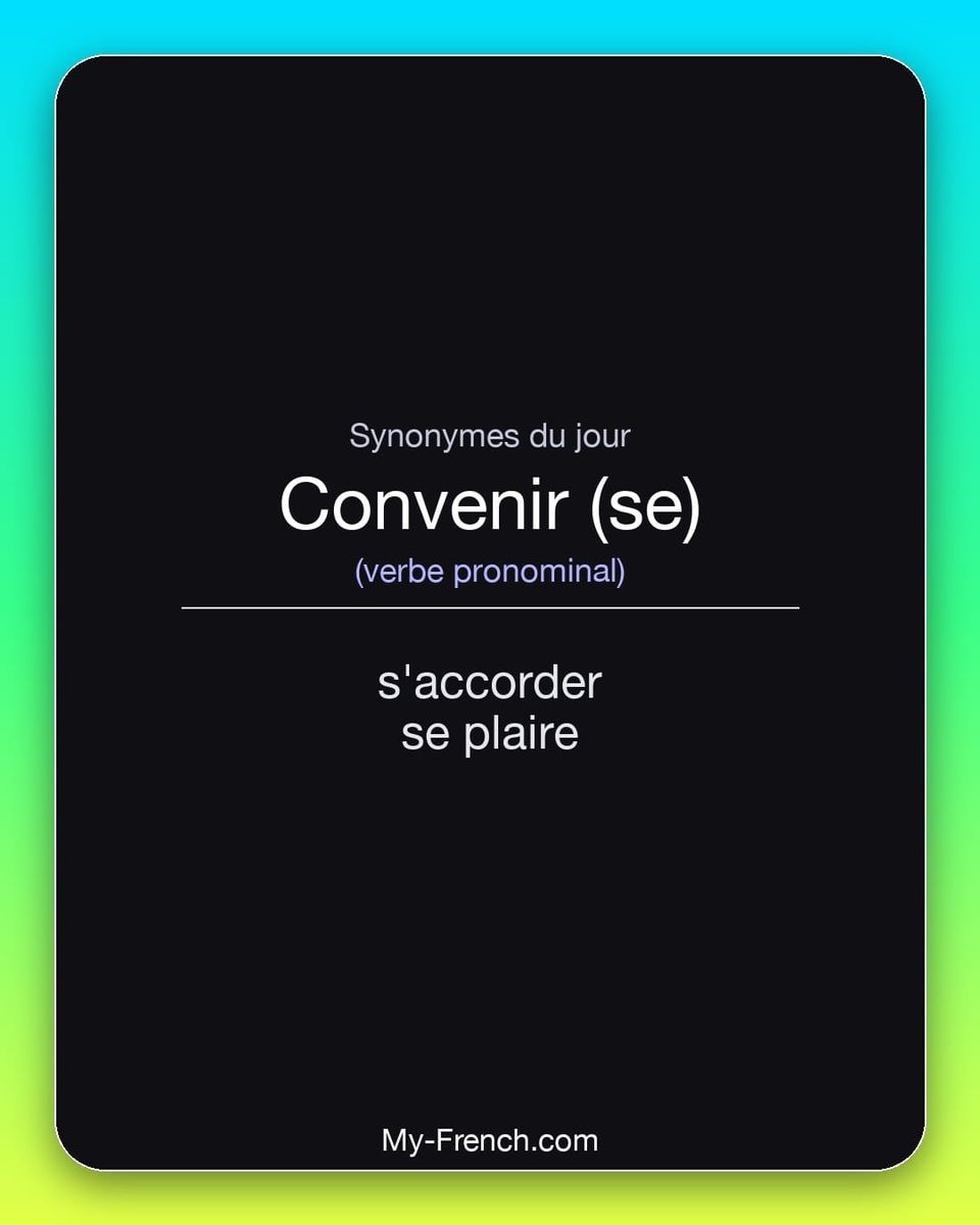 Synonymes de « convenir (se) »