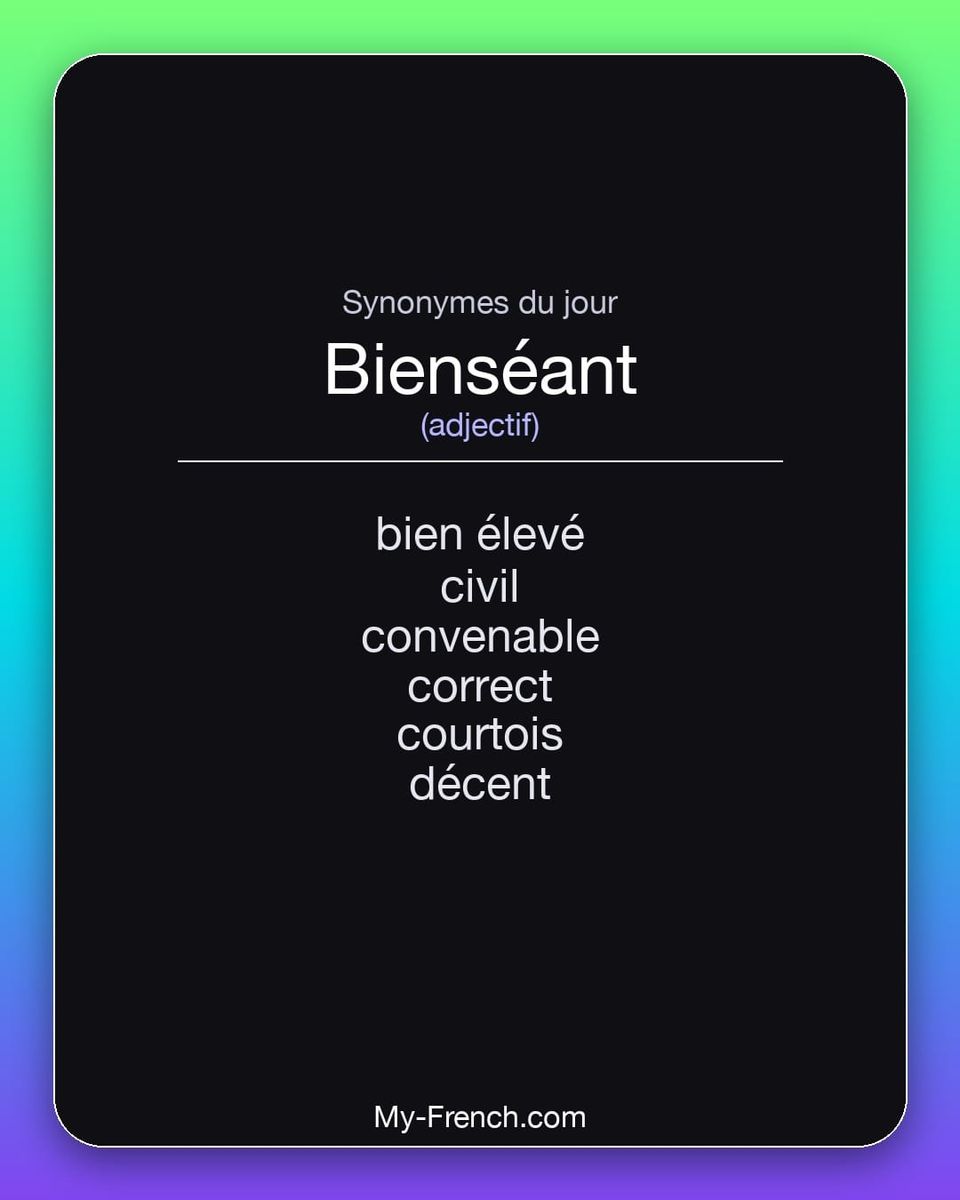 Synonymes de « bienséant »