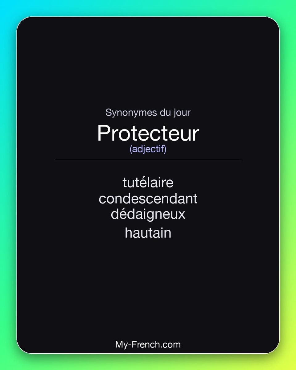 Synonymes de « protecteur »