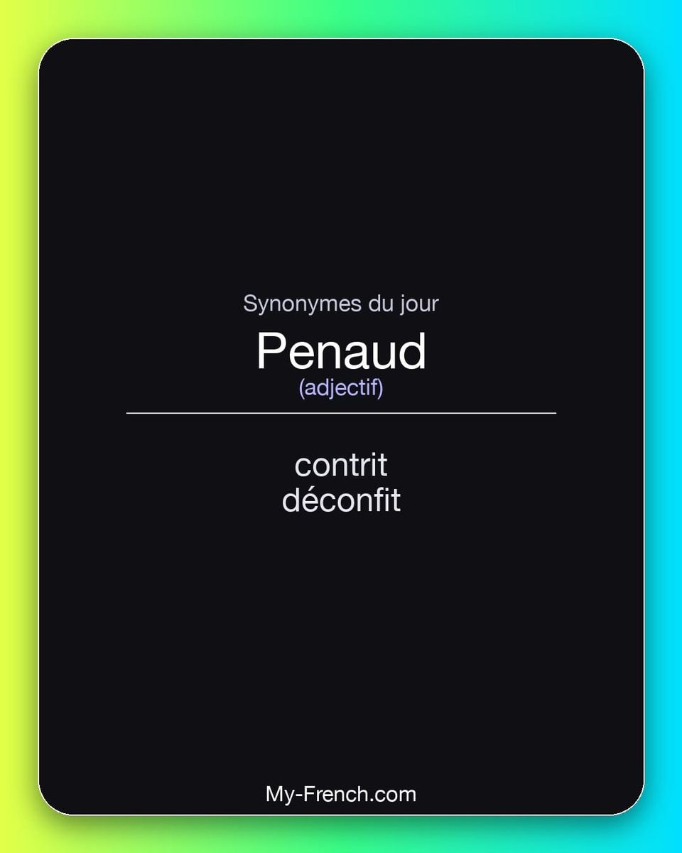 Synonymes de « penaud »
